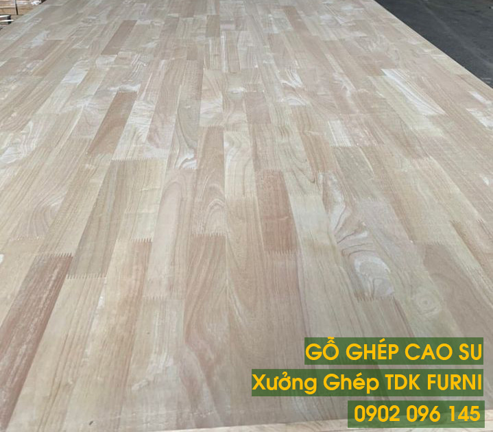 Gỗ ghép cao su dày từ 8mm 12mm 17mm 18mm TDK Furni